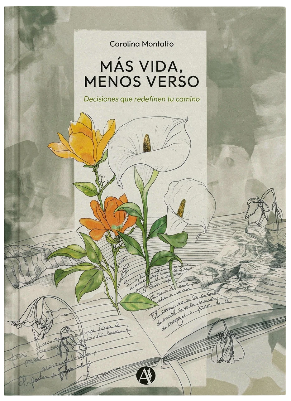 Portada del libro Más Vida, Menos Verso de Caro Montalto
